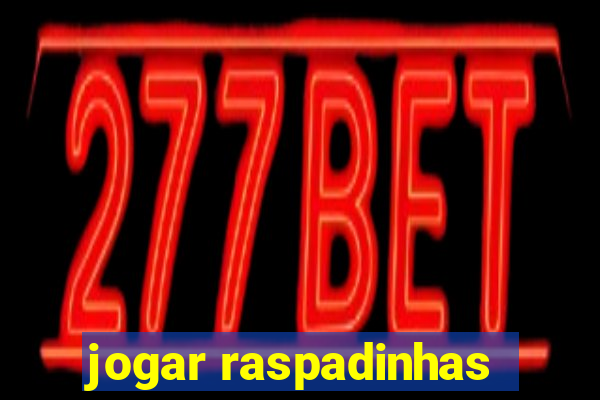 jogar raspadinhas