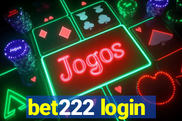 bet222 login