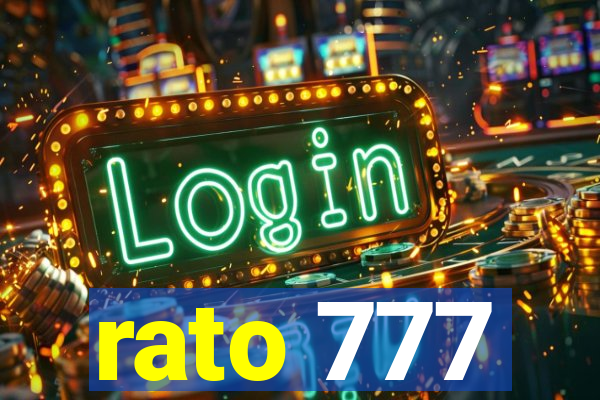 rato 777