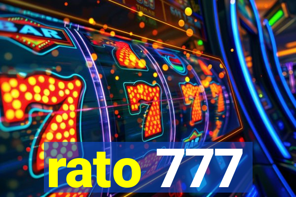 rato 777