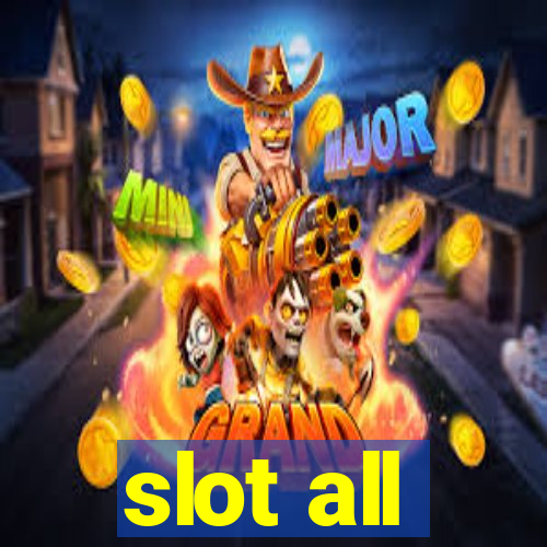 slot all