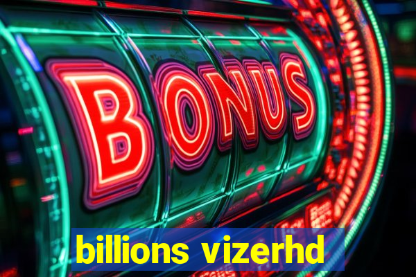 billions vizerhd