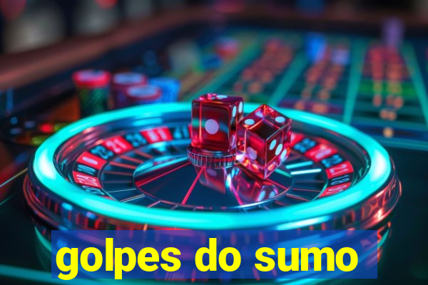 golpes do sumo