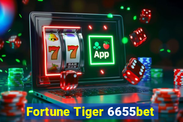 Fortune Tiger 6655bet