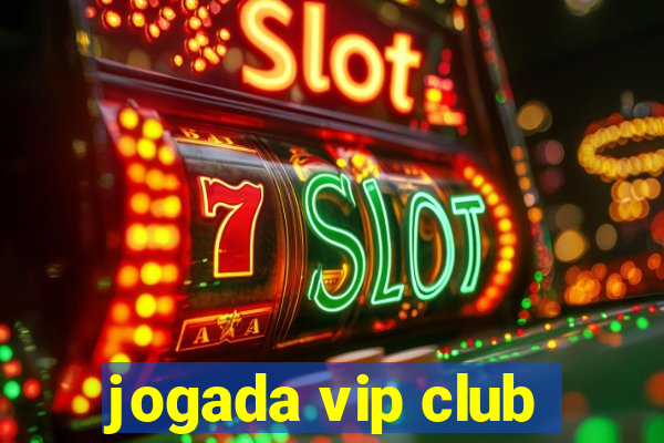 jogada vip club