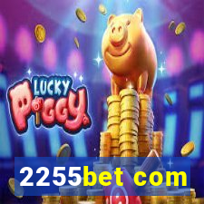 2255bet com