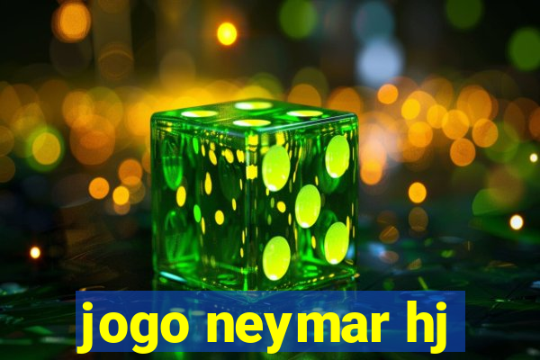 jogo neymar hj