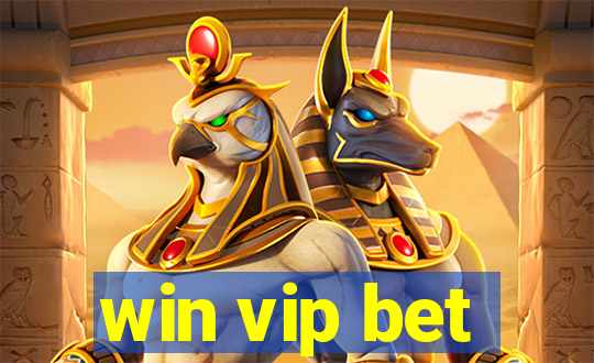 win vip bet