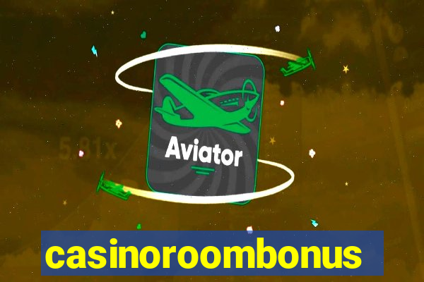 casinoroombonus