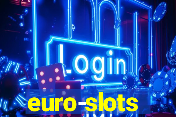 euro-slots