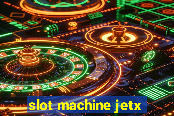 slot machine jetx