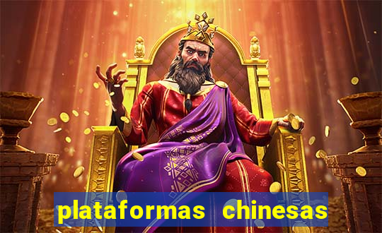 plataformas chinesas de apostas