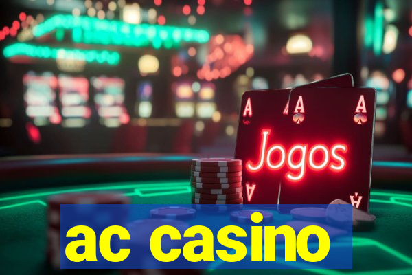 ac casino