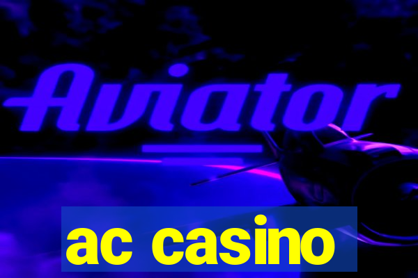 ac casino