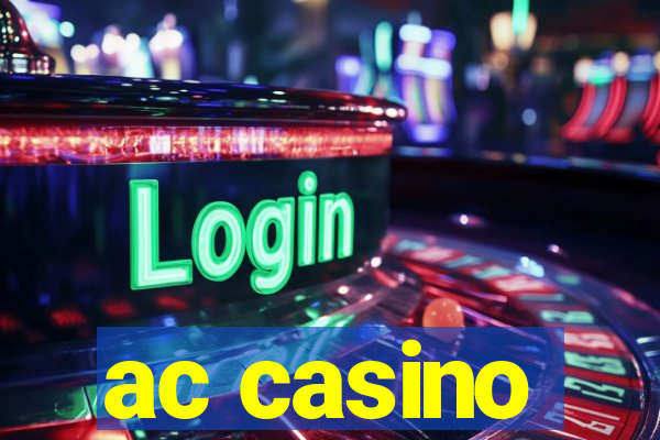 ac casino