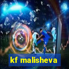 kf malisheva