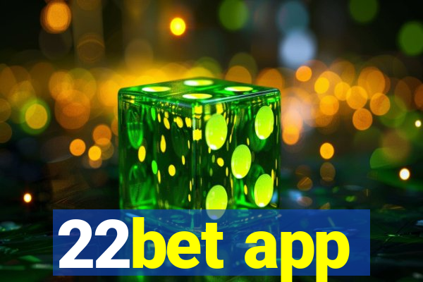 22bet app