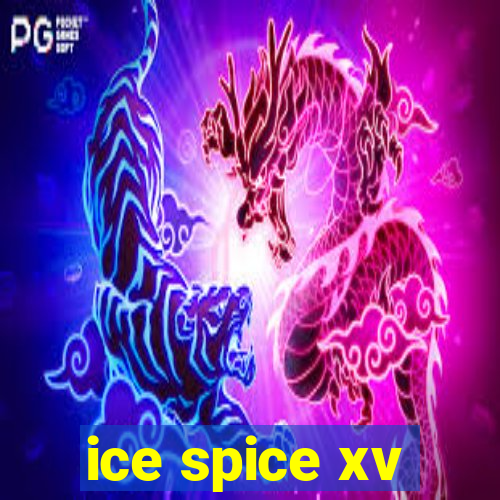 ice spice xv