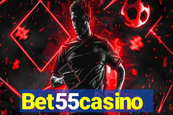 Bet55casino