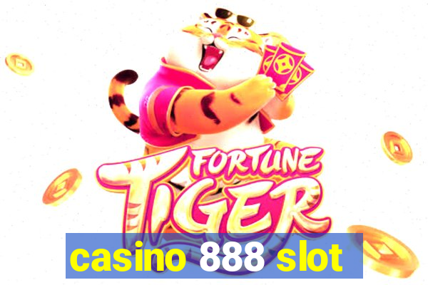 casino 888 slot