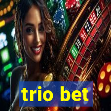 trio bet