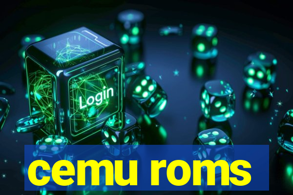 cemu roms