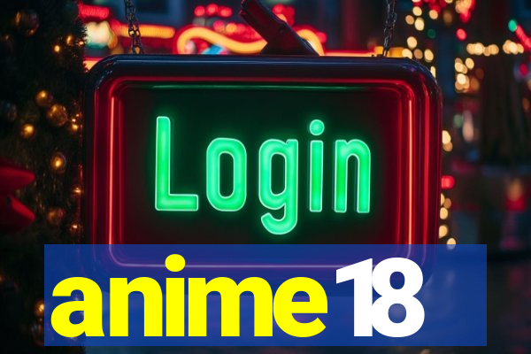 anime18