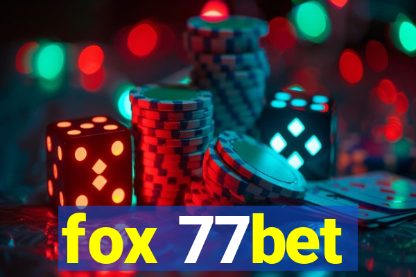 fox 77bet