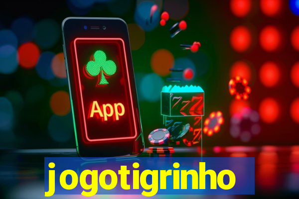 jogotigrinho