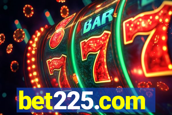 bet225.com