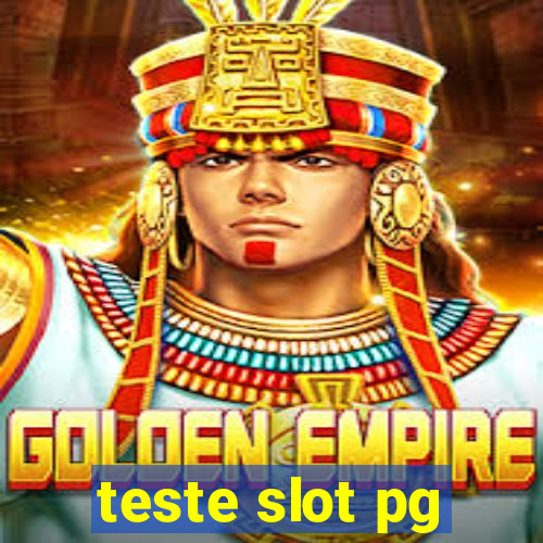 teste slot pg