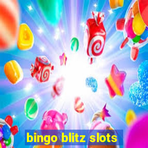 bingo blitz slots