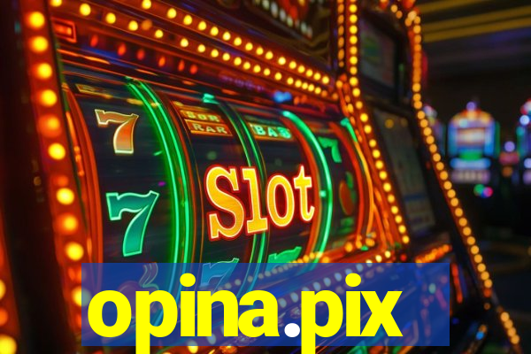 opina.pix