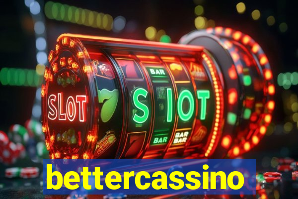 bettercassino