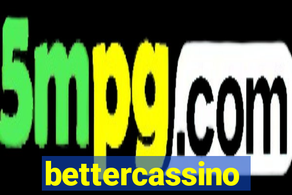 bettercassino