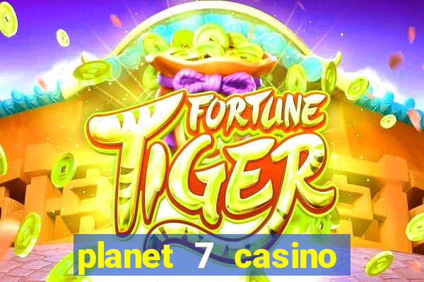 planet 7 casino bonus code