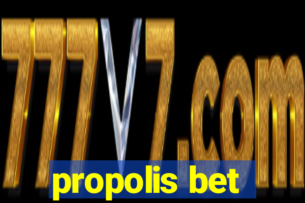 propolis bet