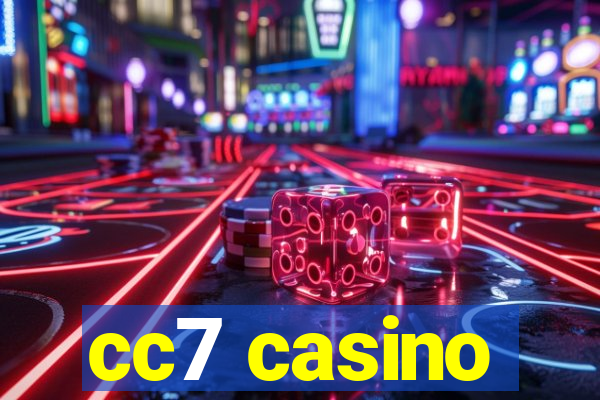 cc7 casino