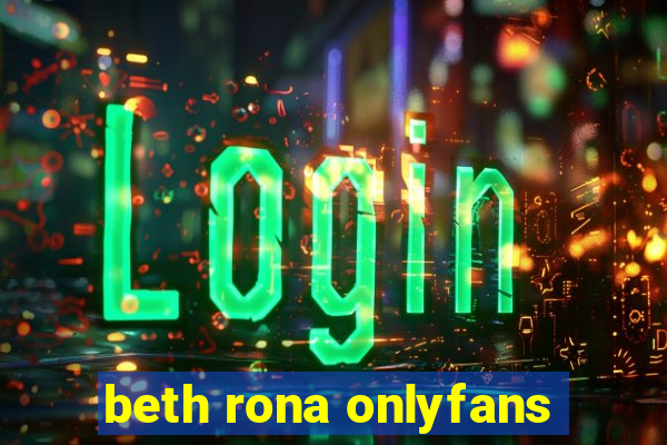 beth rona onlyfans