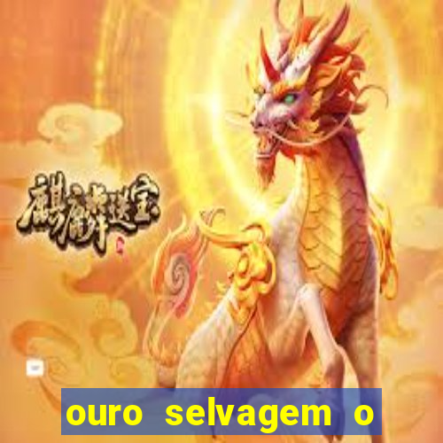 ouro selvagem o que aconteceu na vida real