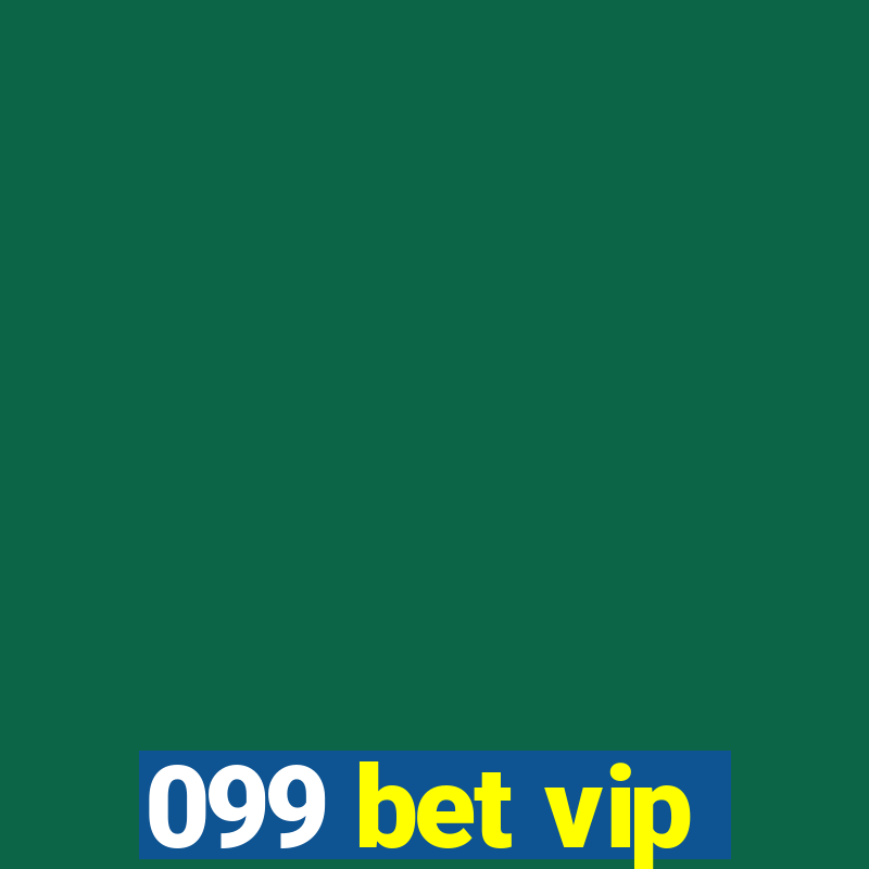 099 bet vip