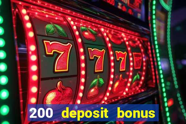 200 deposit bonus casino uk