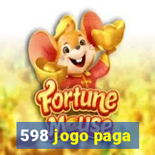 598 jogo paga