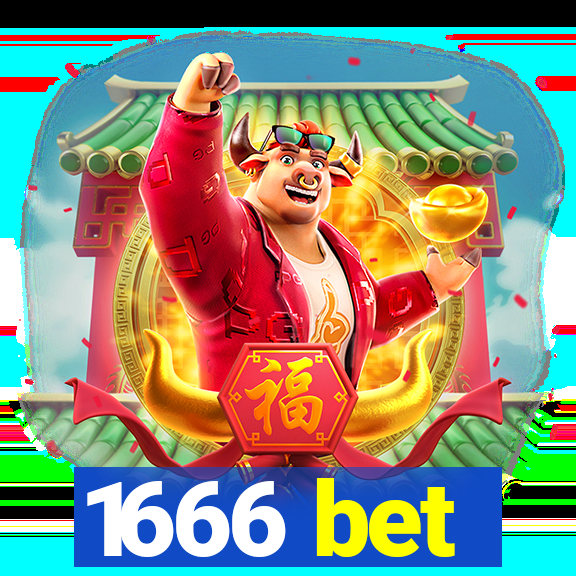 1666 bet