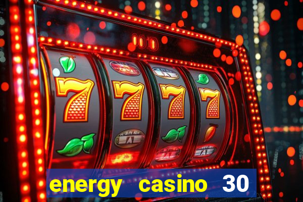 energy casino 30 free spins promo code