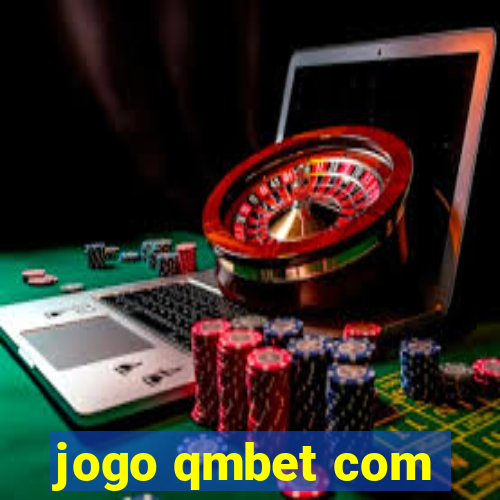 jogo qmbet com