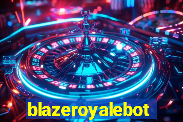 blazeroyalebot