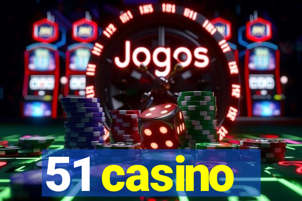 51 casino