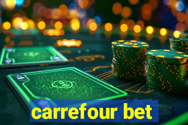 carrefour bet