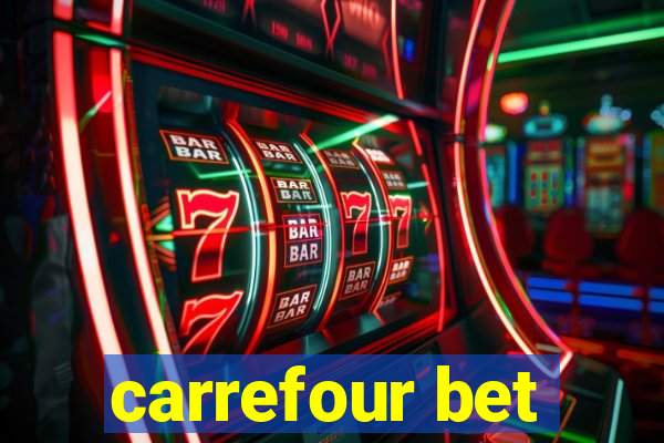 carrefour bet